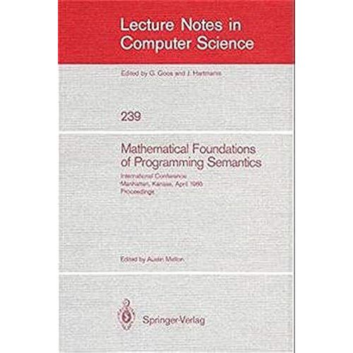 Mathematical Foundation Of Programming Semantics   de Austin Melton  Format Broch 