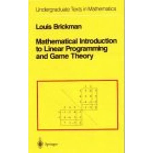 Mathematical Introduction To Linear Programming And Game Theory   de unknown  Format Broch 