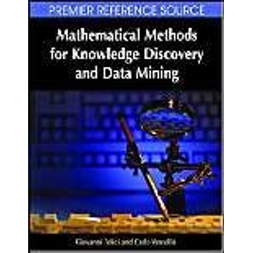 Mathematical Methods For Knowledge Discovery And Data Mining    Format Reli 