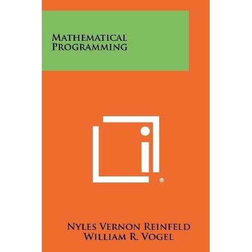 Mathematical Programming   de Nyles Vernon Reinfeld et William R Vogel  Format Poche 