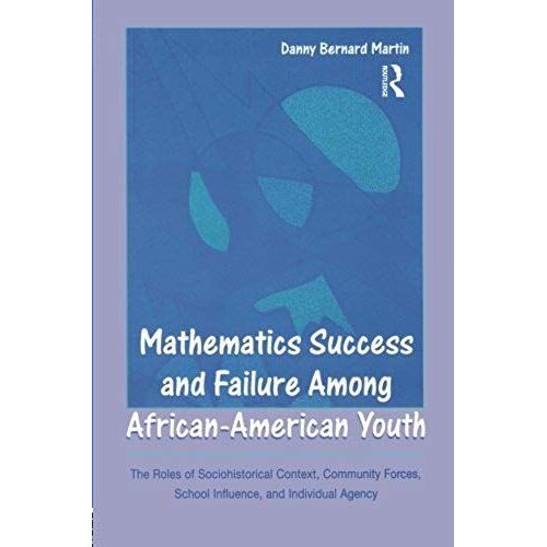 Mathematics Success And Failure Among African-American Youth    Format Broch 