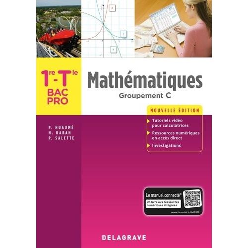 Mathmatiques 1re, Tle Bac Pro Groupement C - Pochette lve    Format Non Precis 