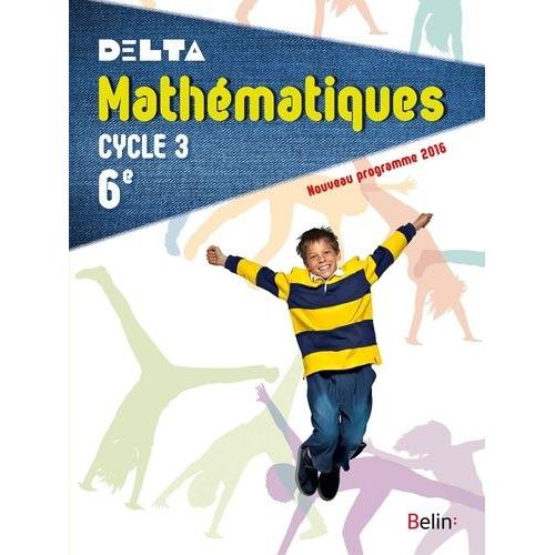 Mathmatiques 6e Delta   de Jacob Nadine  Format Beau livre 