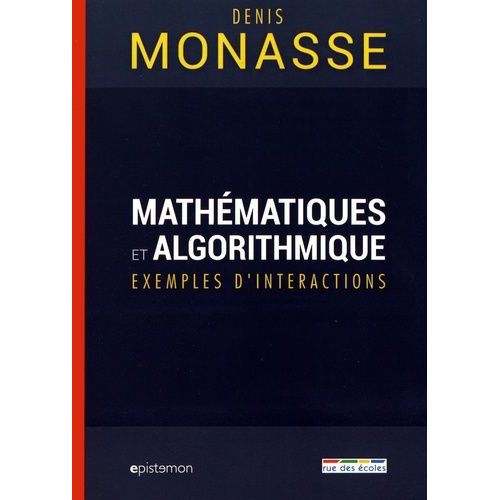 Mathmatiques Et Algorithmique - Exemples D'interactions    Format Beau livre 