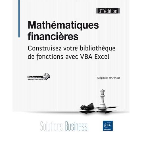 Mathmatiques Financires - Construisez Votre Bibliothque De Fonctions Avec Vba Excel   de Hamard Stphane  Format Broch 