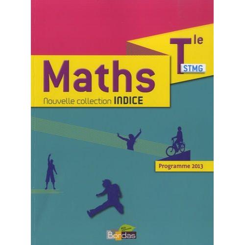 Maths Tle Stmg - Programme 2013   de michel poncy  Format Broch 