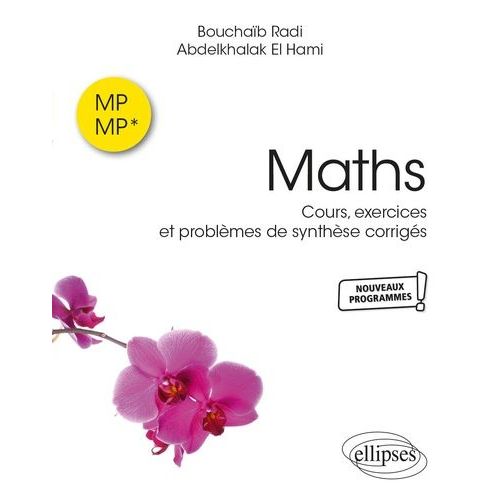 Maths Mp-Mp* - Cours, Exercices Et Problmes De Synthse Corrigs    Format Beau livre 