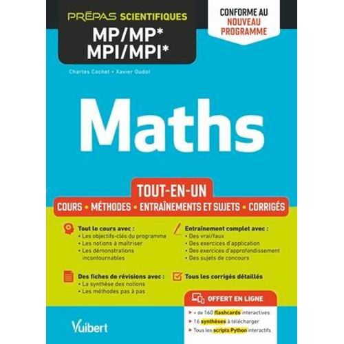 Maths Mp/Mp*-Mpi/Mpi* - Conforme Au Nouveau Prorgramme : Prpas Scientifiques  