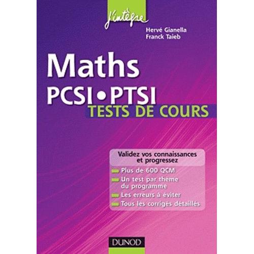 Maths Pcsi-Ptsi - Tests De Cours   de Gianella Herv  Format Broch 