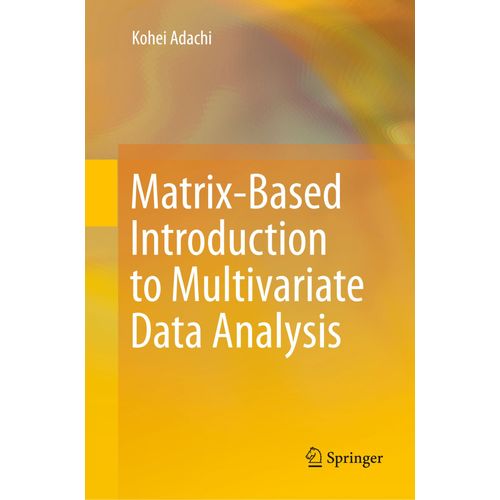 Matrix-Based Introduction To Multivariate Data Analysis    Format Broch 