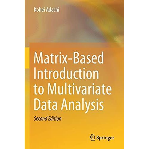 Matrix-Based Introduction To Multivariate Data Analysis    Format Broch 