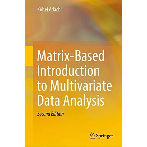Matrix-Based Introduction To Multivariate Data Analysis    Format Reli 