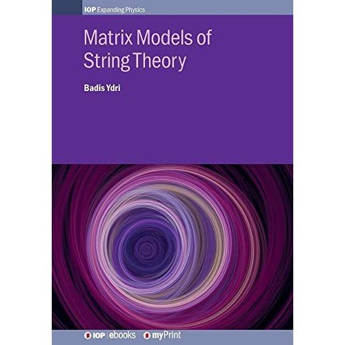 Matrix Models Of String Theory    Format Broch 