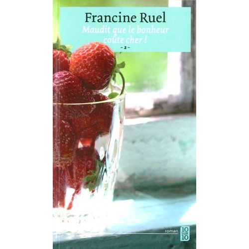 Maudit Que Le Bonheur Cote Cher !    Format Poche 