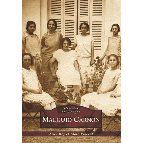 Mauguio Carnon   de Rey Alice  Format Beau livre 