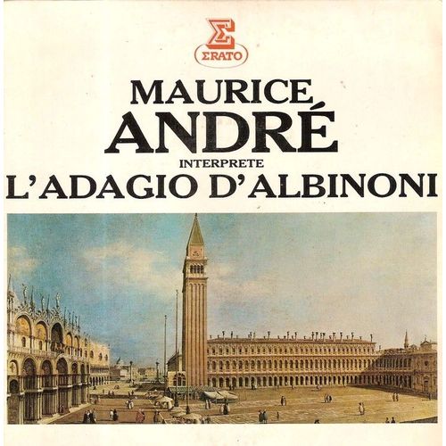L'adagio D'albinoni - Maurice Andr