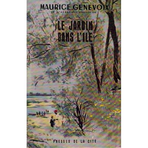 Le Jardin Dans L'ile.   