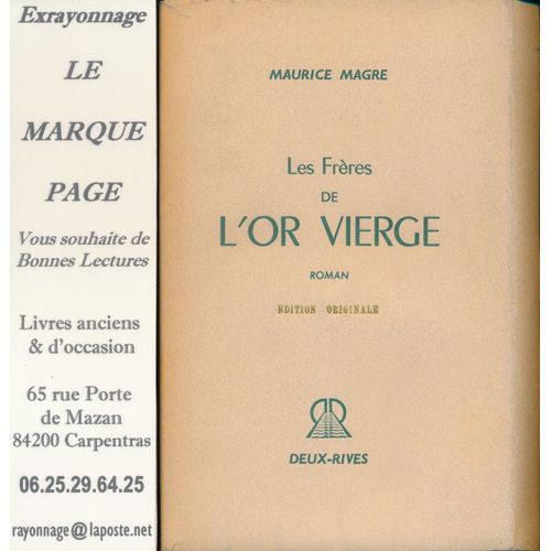 Maurice Magre --- Les Frres De L'or Vierge --- dition Originale 1949, Numrote, Sur Alfama   de Maurice MAGRE 