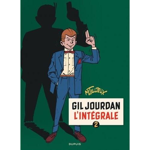 Gil Jourdan - L'intgrale, Tome 2   de maurice tillieux  Format Album 