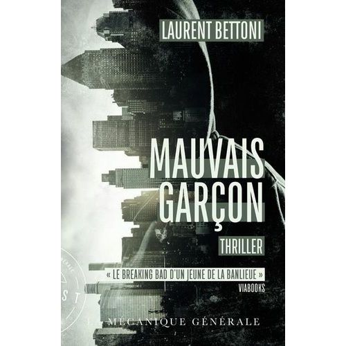 Mauvais Garon   de Bettoni Laurent  Format Poche 