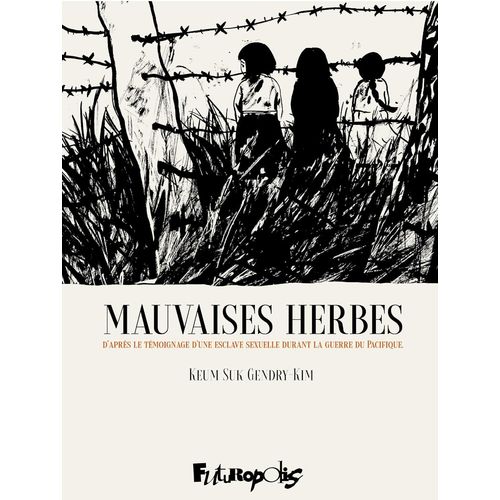 Mauvaises Herbes - Edition 50 Ans    Format Album 