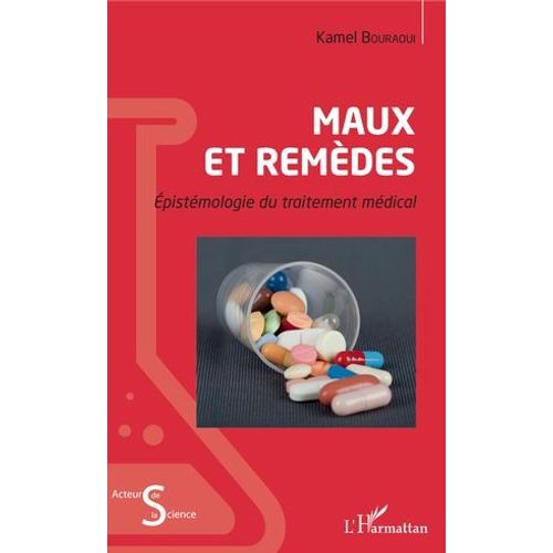 Maux Et Remdes   de Kamel Bouraoui