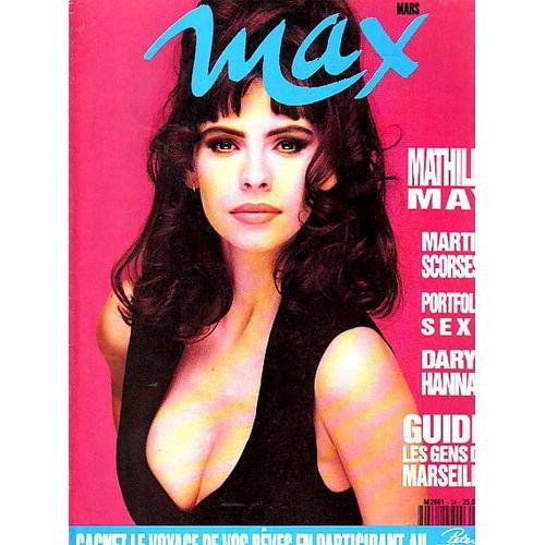 Max 34 Mathilda May Tres Sexe 4p + Poster Portfolio Tres Sexe John Rutter 6p Martin Scorsese 8p Darryl Hannah 6p The Blues Brothers 6p Melanie Griffith 4p Marseille 9p  34