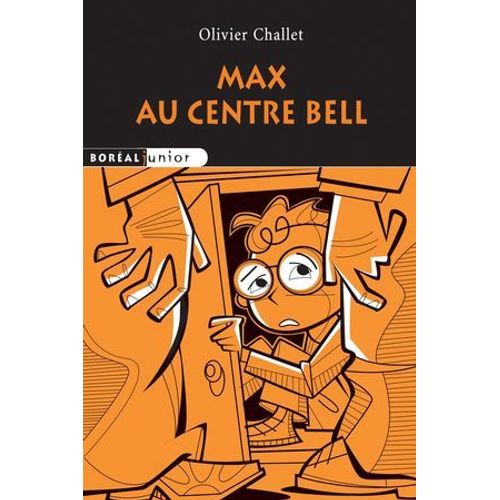 Max Au Centre Bell  