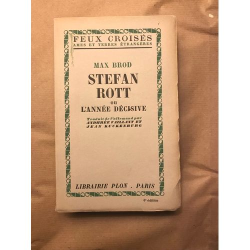 Max Brod Stefan Rott Plon 1935 Edition Originale    