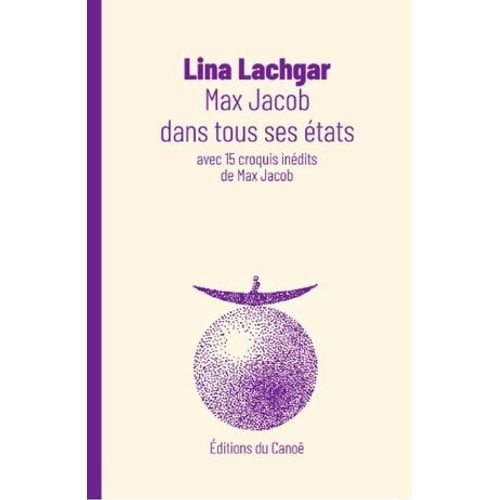 Max Jacob Dans Tous Ses tats  