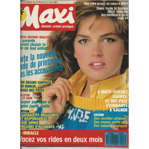 Maxi 24/02/1987 Guy Et Monique Richard Doivent Leur Salut  Un Robot, Laurent Delbarre Sauv Par Son Fidle Berger, Toute La Mode, Modle Et Explications Tricots, Fiches Recettes, Jeux