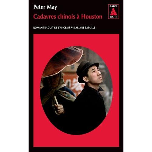 Cadavres Chinois  Houston   de peter may  Format Poche 