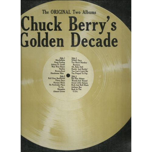 Maybellene, Deep Feeling, Johnny B. Goode, Wee Hours, Nadine, Roll Over Beethoven, Memphis, School Days, Too Pooped To Pop, Bye Bye Johnny, Sweet Little Sixteen, Back In The U.S.A - Chuck Berry