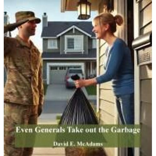 Even Generals Take Out The Garbage    Format Reli 