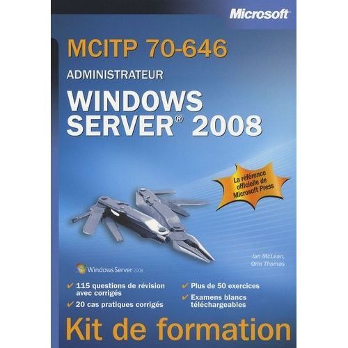 Mcitp 70-646 Administrateur - Windows Server 2008   de Thomas Orin  Format Broch 