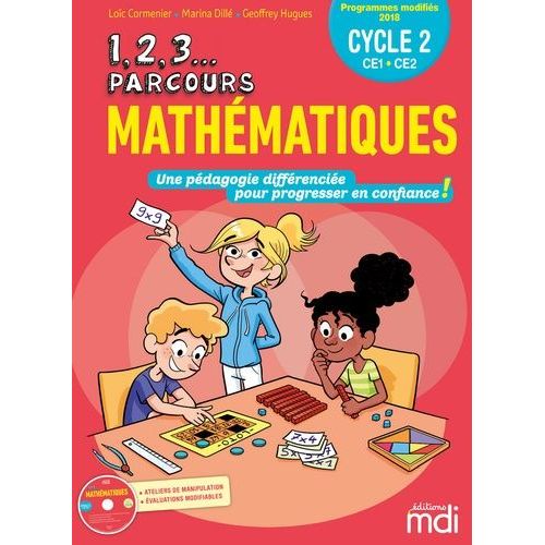 Mathmatiques Cycle 2 Ce1-Ce2 - Une Pdagogie Diffrencie Pour Progresser En Confiance ! (1 Cd-Rom)    Format Grand Format 