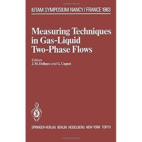 Measuring Techniques In Gas-Liquid Two-Phase Flows    Format Broch 