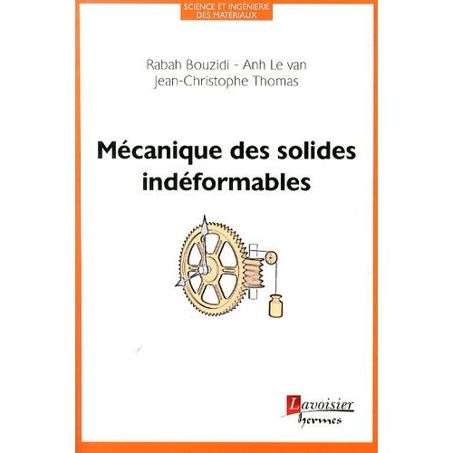 Mcanique Des Solides Indformables   de Bouzidi Rabah  Format Broch 