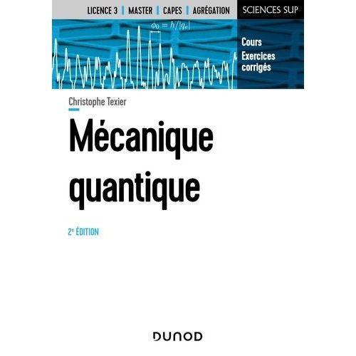 Mcanique Quantique    Format Grand Format 
