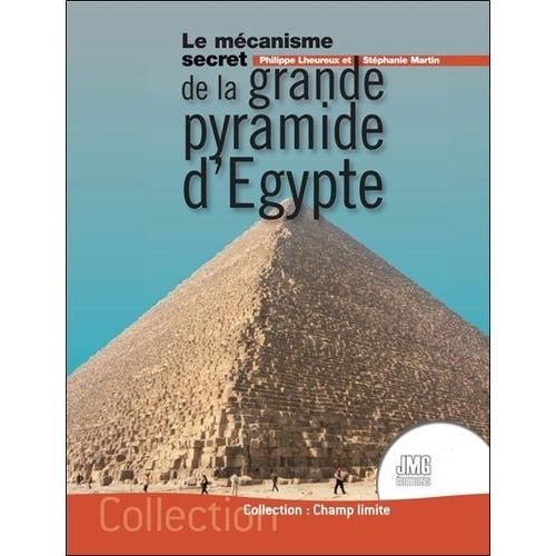 Le Mcanisme Secret De La Grande Pyramide D'egypte    Format Beau livre 