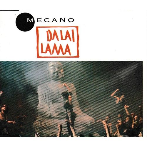 Mecano Dalai Lama. 1cd Maxi Single De 4 Titres. Style: Latin-Pop Synth-Pop & Downtempo. (P) 1991 Ariola.  Bmg France. Made In Germany. By Sonopress Gtersloh dition Limite Cd Rare Slim Jewel Box