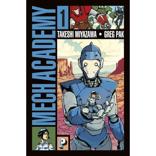 Mech Academy - Tome 1    Format Album 