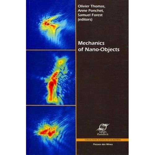Mechanics Of Nano-Objects    Format Broch 