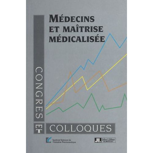 Mdecins Et Matrise Mdicalise  