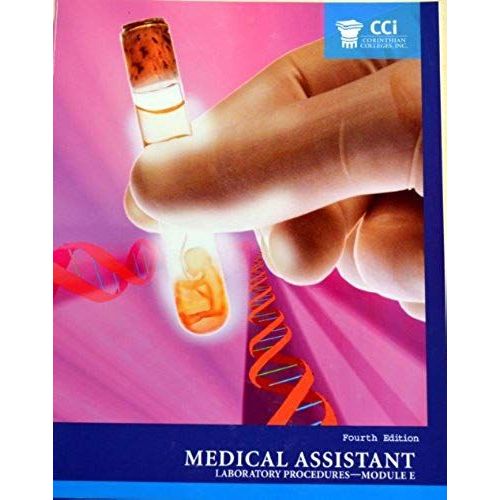 Medical Assistant Laboratory Procedures - Module E Fourth Edition    Format Broch 