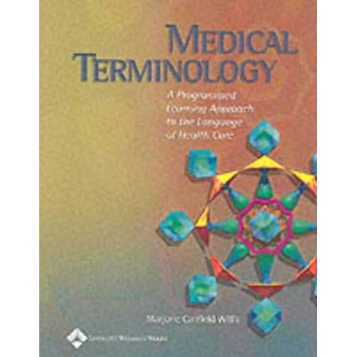 Medical Terminology: A Programmed Learning Approach To The Language Of Health Care   de Hanno W. Kirk  Format Broch 
