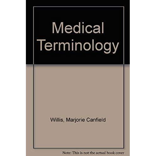 Medical Terminology: A Programmed Learning Approach To The Language Of Health Care   de unknown  Format Broch 