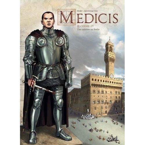 Mdicis - Tome 4 - Cosme 1er - Des Miettes Au Festin    Format Album 