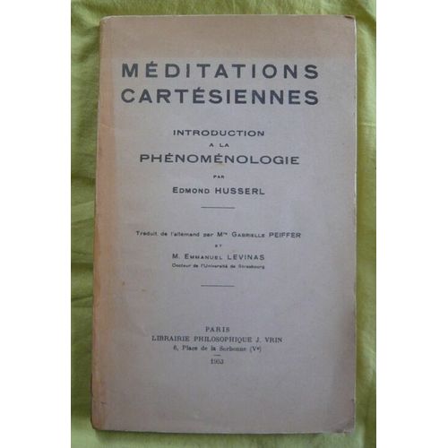 Mditations Cartsiennes - Introduction  La Phnomnologie Par Edmond Husserl   de Edmond Husserl  Format Broch 