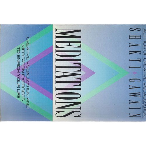 Meditations: Creative Visualisation And Meditation Exercises To Enrich Your Life   de gawain shakti  Format Broch 